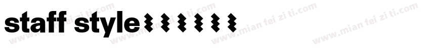 staff style字体转换